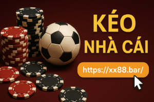 kèo nhà cái